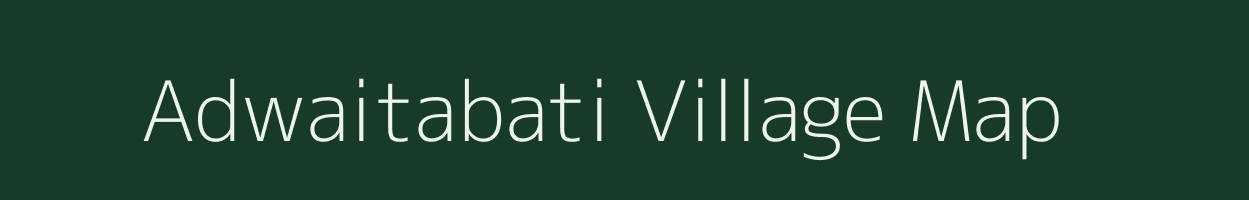 Adwaitabati village map in West Bengal