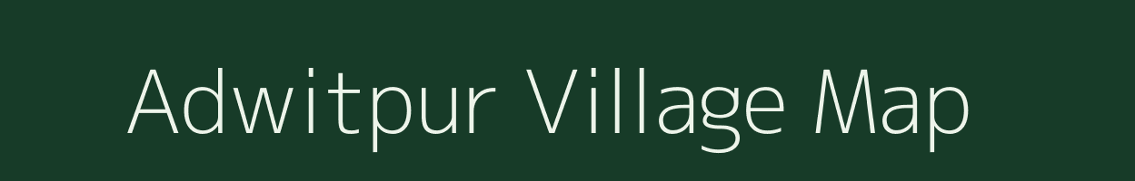 Adwitpur village map in West Bengal