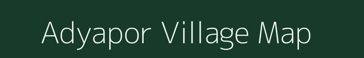 Adyapor village map in Gujarat