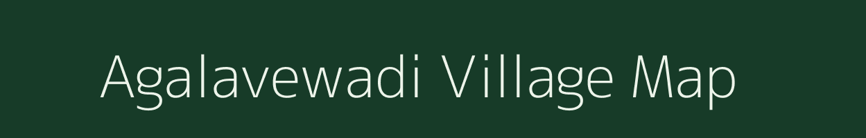 Agalavewadi village map in Maharashtra