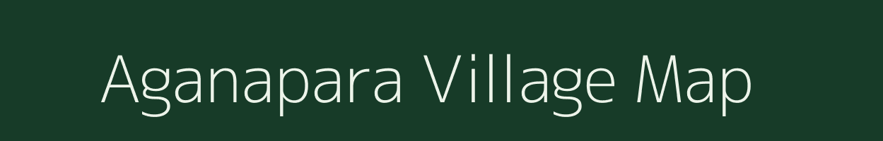 Aganapara village map in Uttar Pradesh