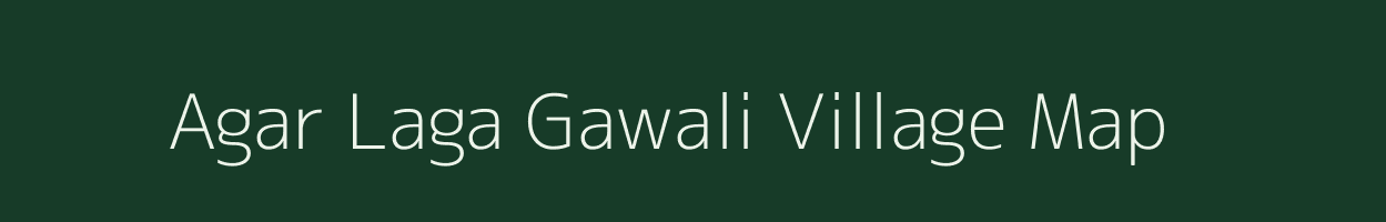 Agar Laga Gawali village map in Uttarakhand