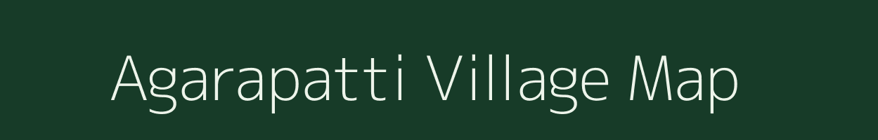 Agarapatti village map in Tamil Nadu