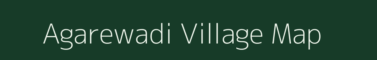 Agarewadi village map in Maharashtra