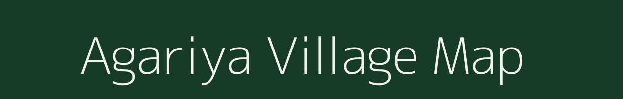 Agariya village map in Madhya Pradesh