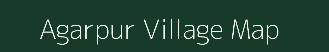 Agarpur village map in Bihar