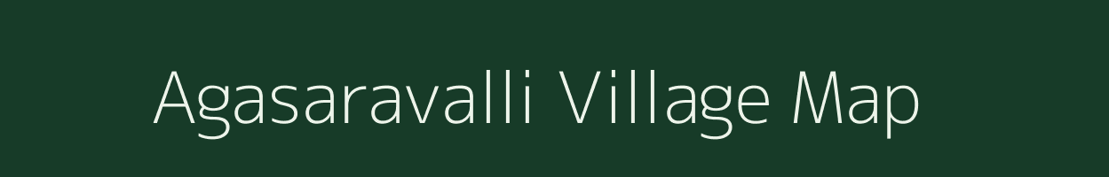 Agasaravalli village map in Karnataka