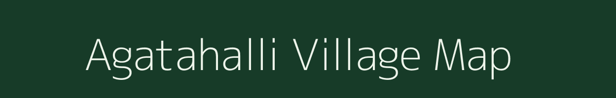 Agatahalli village map in Karnataka