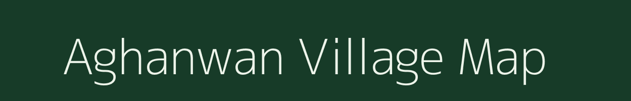 Aghanwan village map in Madhya Pradesh