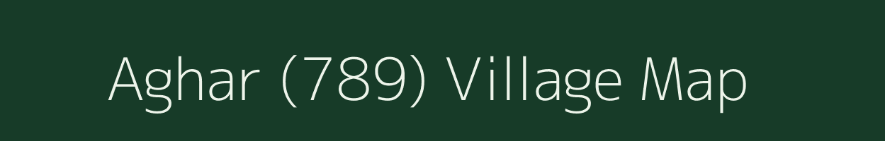 Aghar (789) village map in Himachal Pradesh