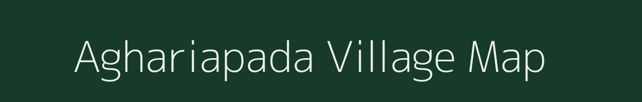 Aghariapada village map in Odisha