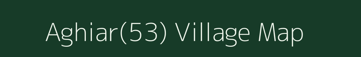 Aghiar(53) village map in Haryana