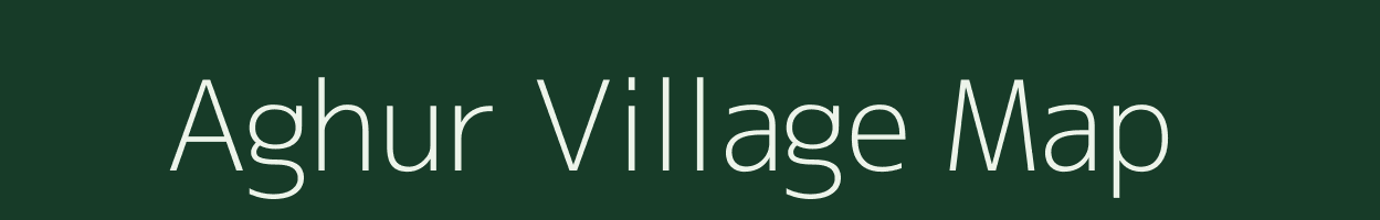 Aghur village map in Maharashtra