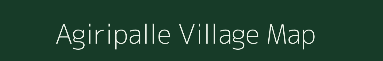 Agiripalle village map in Andhra Pradesh