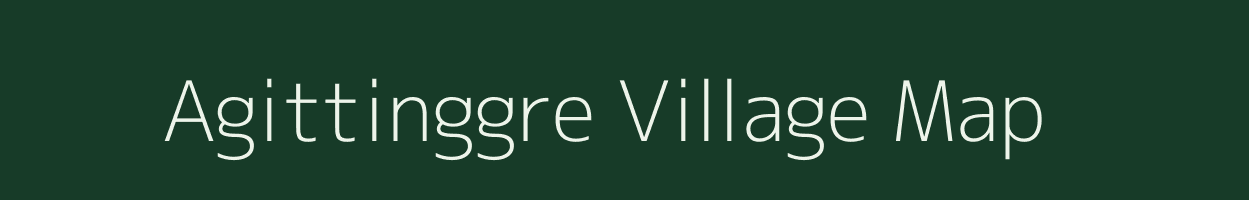 Agittinggre village map in Meghalaya