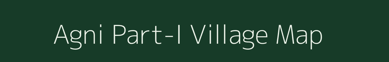 Agni Part-I village map in Assam