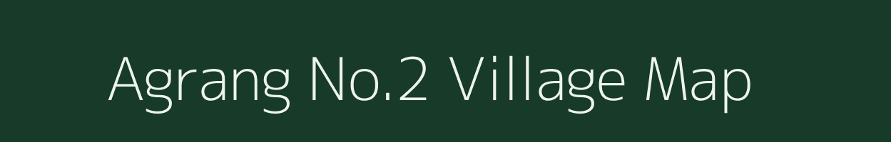 Agrang No.2 village map in Assam