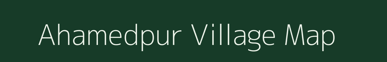 Ahamedpur village map in Uttar Pradesh