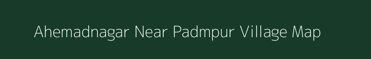 Ahemadnagar Near Padmpur village map in Uttar Pradesh