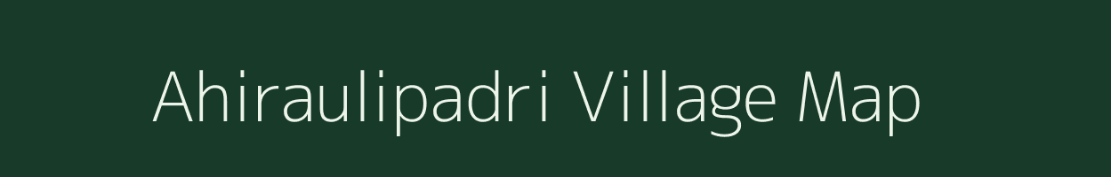 Ahiraulipadri village map in Uttar Pradesh