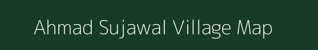 Ahmad Sujawal village map in Bihar
