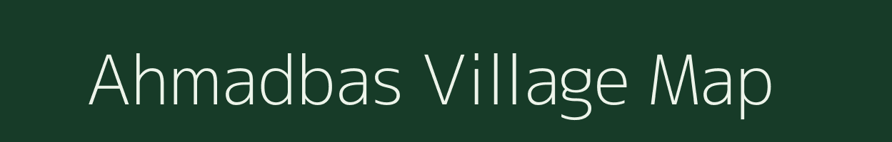 Ahmadbas village map in Rajasthan