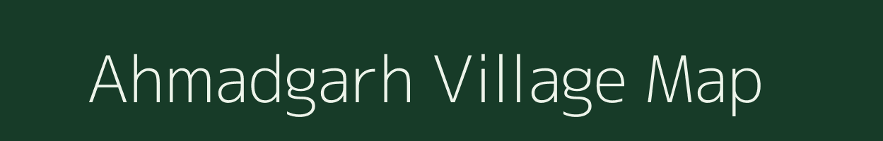 Ahmadgarh village map in Uttar Pradesh