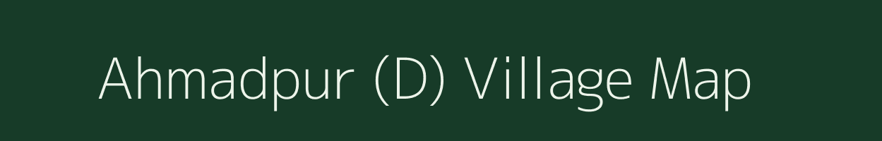 Ahmadpur (D) village map in Maharashtra