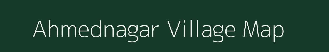 Ahmednagar village map in Maharashtra