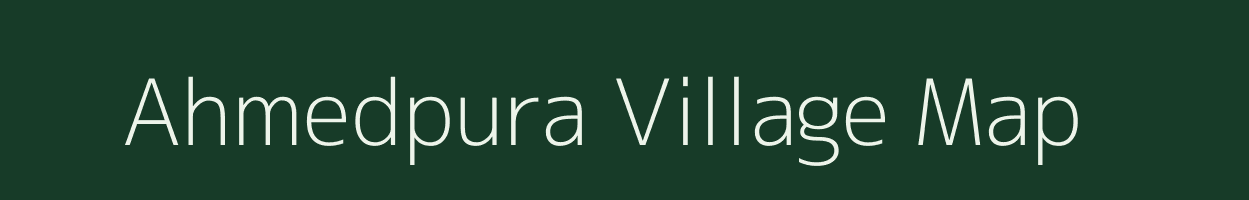 Ahmedpura village map in Gujarat