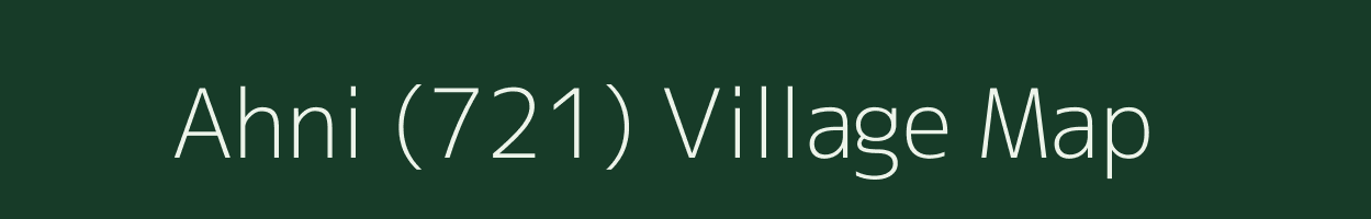 Ahni (721) village map in Himachal Pradesh