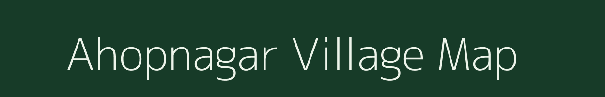 Ahopnagar village map in Rajasthan
