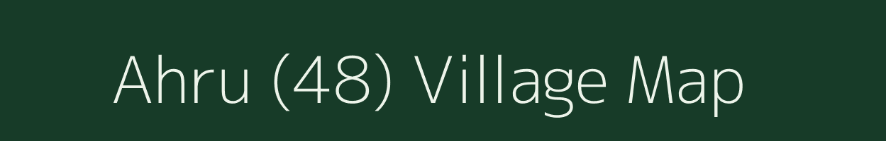 Ahru (48) village map in Himachal Pradesh