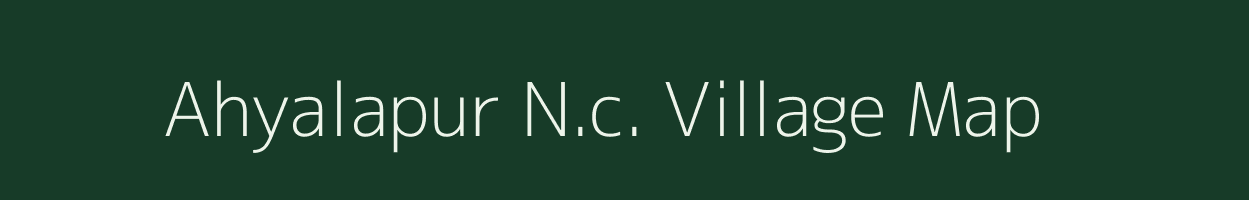 Ahyalapur N.c. village map in Assam