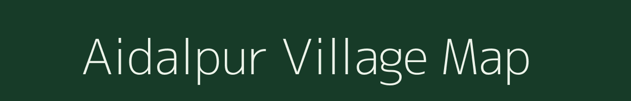 Aidalpur village map in Uttar Pradesh