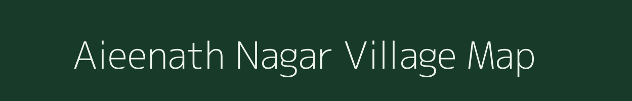 Aieenath Nagar village map in Rajasthan
