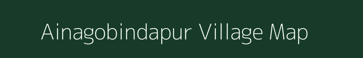 Ainagobindapur village map in West Bengal