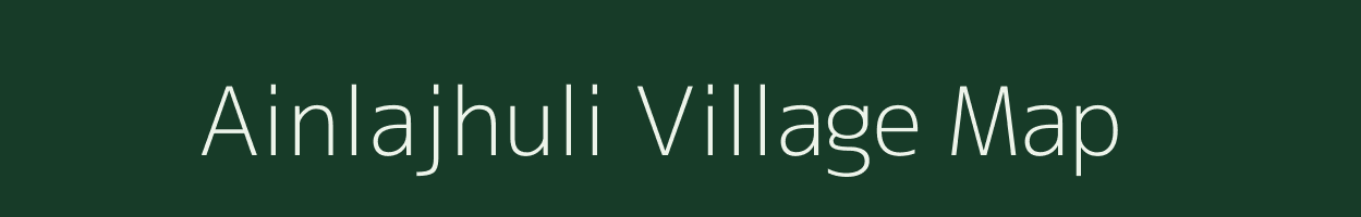 Ainlajhuli village map in Odisha