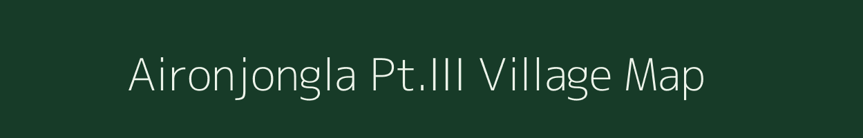 Aironjongla Pt.III village map in Assam