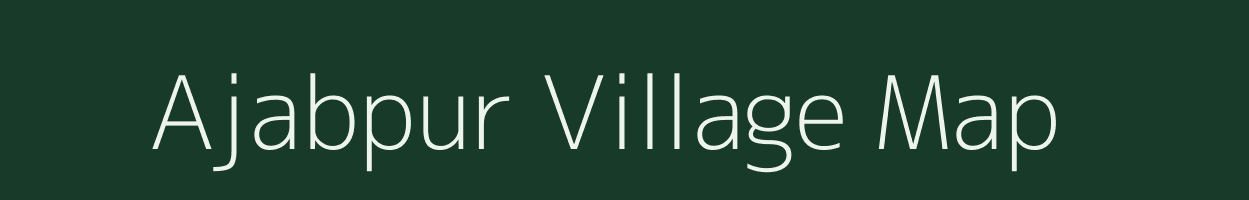 Ajabpur village map in West Bengal