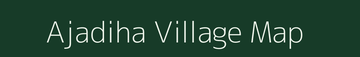 Ajadiha village map in Odisha