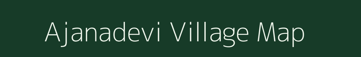 Ajanadevi village map in Maharashtra