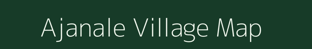 Ajanale village map in Maharashtra