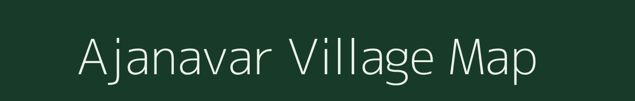 Ajanavar village map in Uttar Pradesh