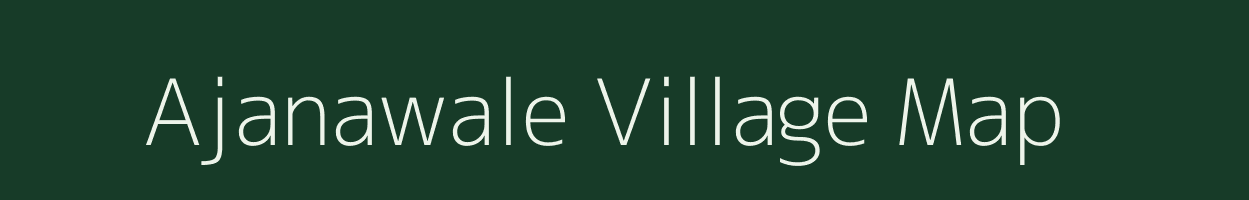 Ajanawale village map in Maharashtra