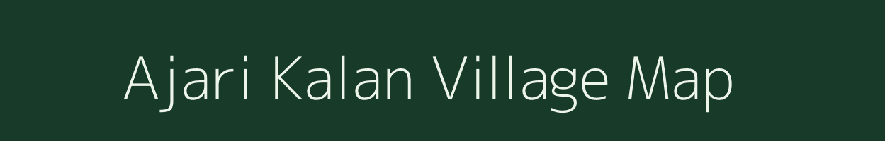 Ajari Kalan village map in Rajasthan