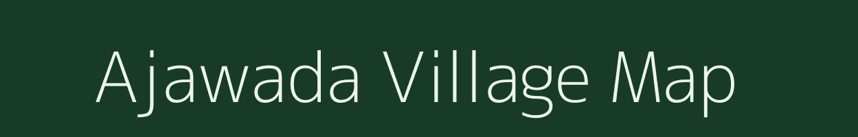 Ajawada village map in Gujarat