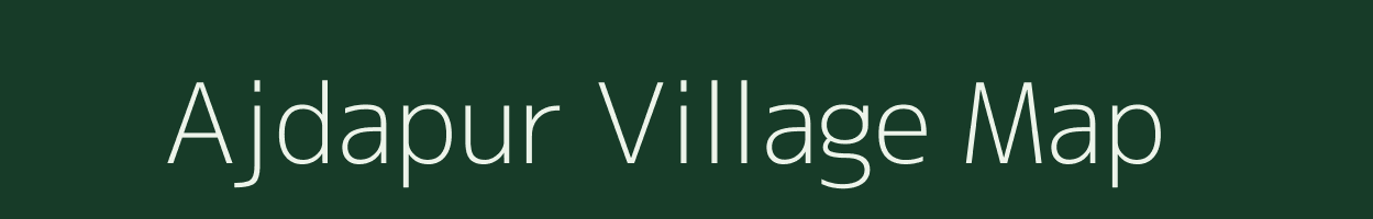 Ajdapur village map in Maharashtra