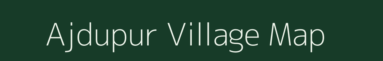 Ajdupur village map in Uttar Pradesh