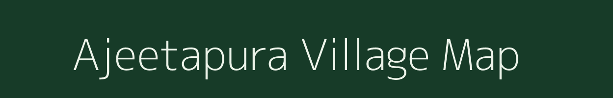 Ajeetapura village map in Rajasthan